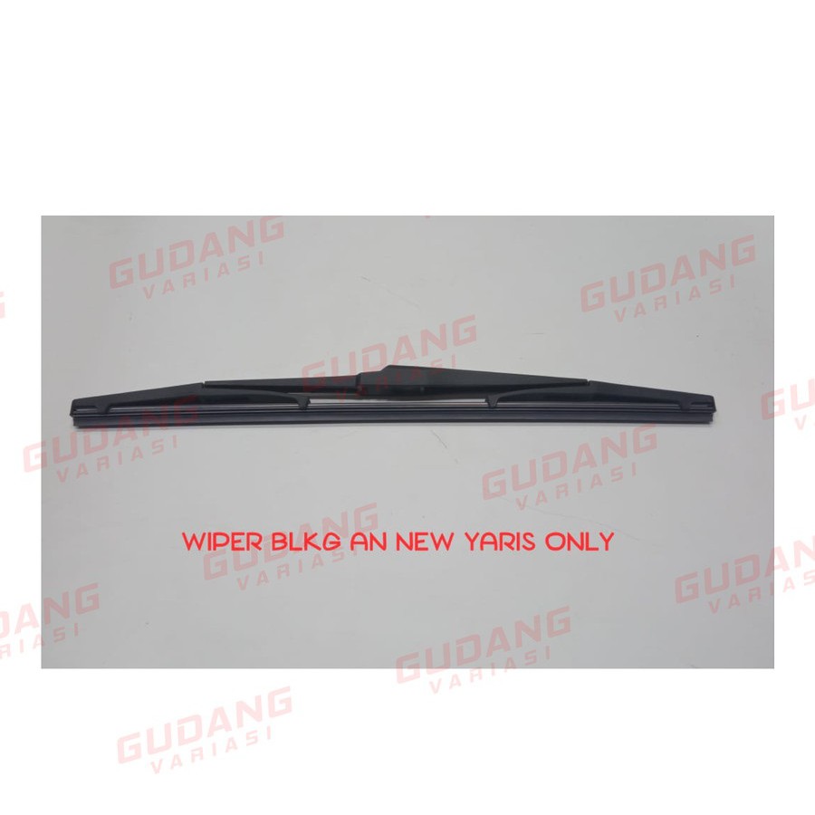 Wiper Belakang Toyota Yaris SEMUA TIPE