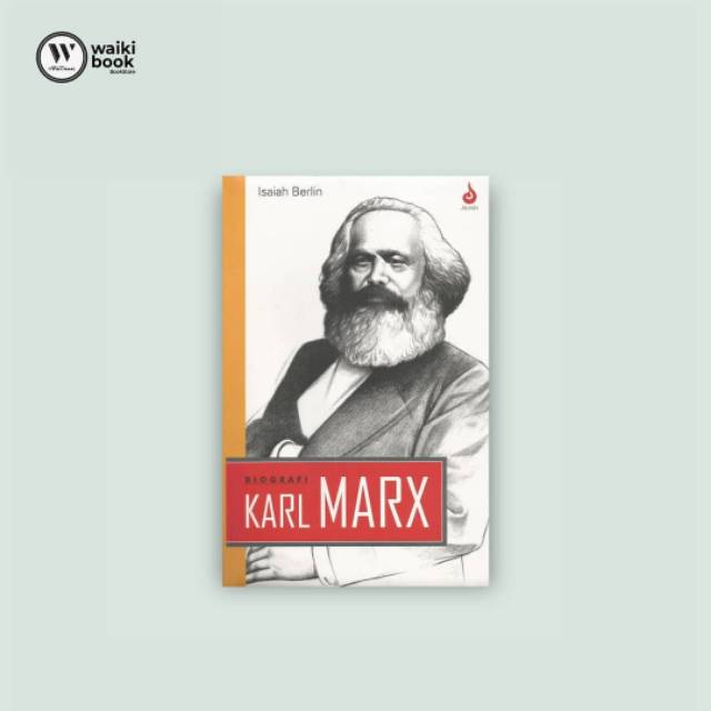 Biografi Karl Marx - Isaiah Berlin