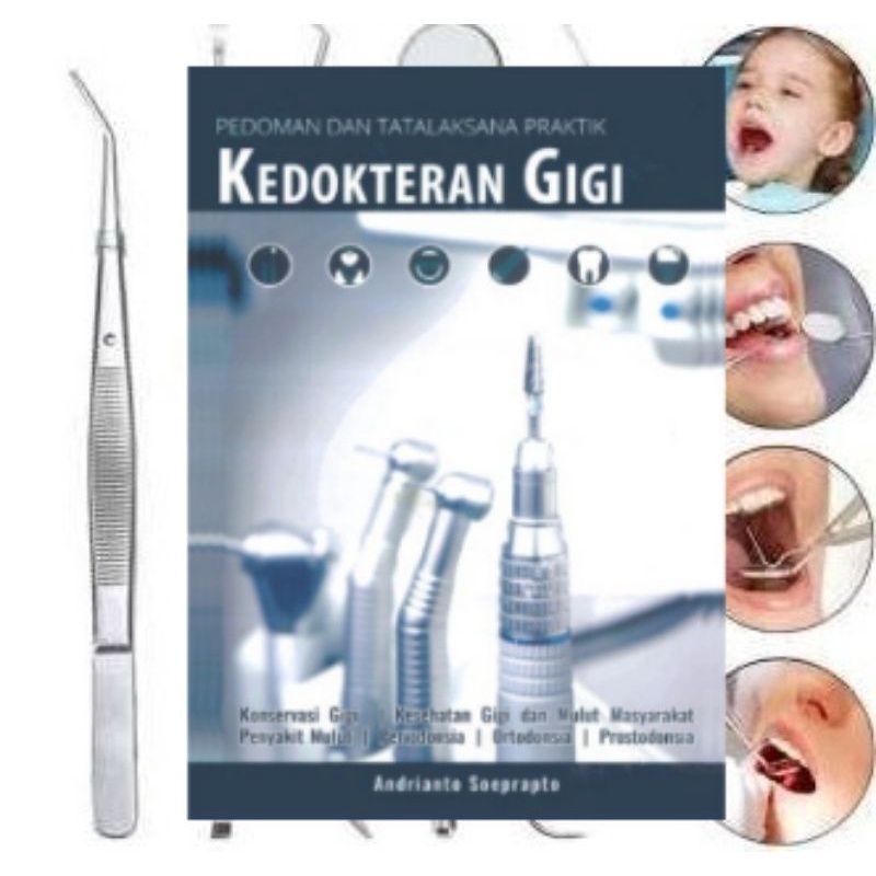 pedoman dan tatalaksana praktik kedokteran gigi