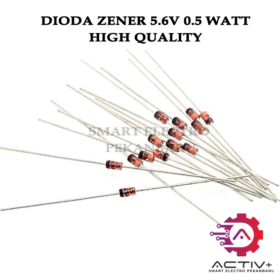 ORIGINAL DIODA ZENER 5.6V 1/2W ZENER 5V6 ZENER DIODE 5,6 V 0.5WATT ORI MIC VOLTAGE REGULATOR DIODA Z