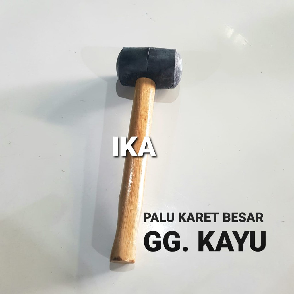 Palu Karet - Palu Keramik - Palu Granit High Quality GAGANG KAYU MARTIL RUBBER HAMMER WOODEN HANDLE