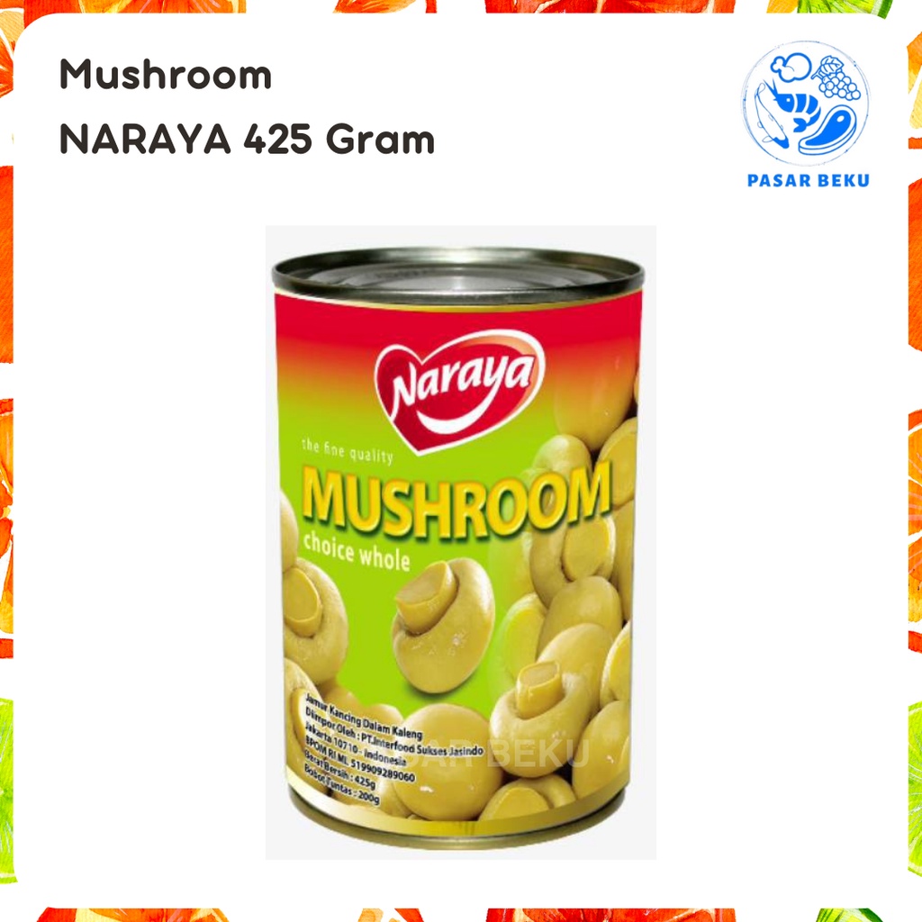 Jual Jamur Kancing 425gr Kemasan Kaleng Naraya Whole Mushroom Tumis