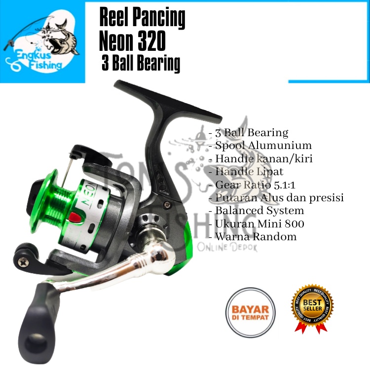 Reel Pancing Neon 320 Spool Alumunium (3 Bearing) Murah High Quality - Engkus Fishing