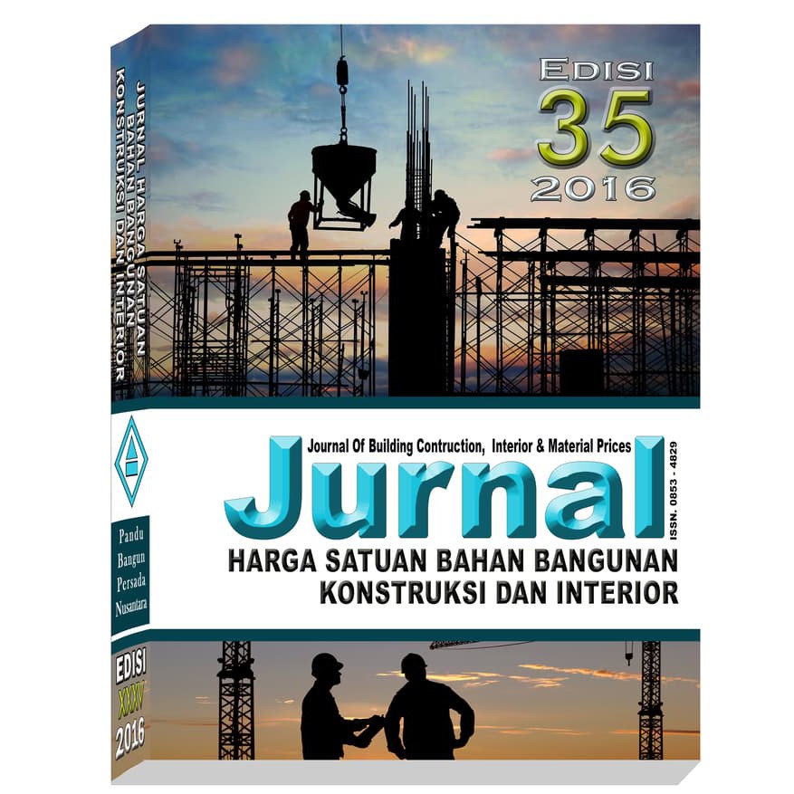 Jurnal Harga Satuan Bahan Bangunan Kontruksi Interior Edisi 35 2016 Murah Shopee Indonesia