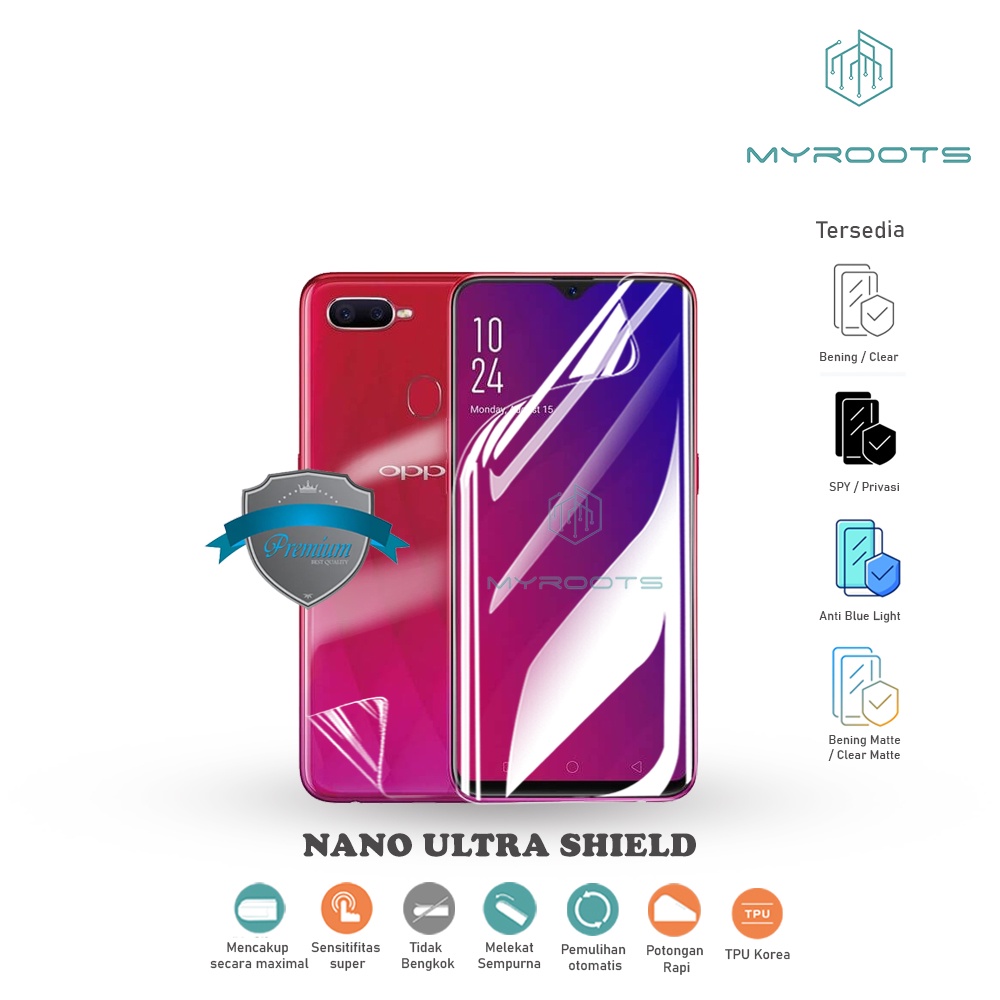 Myroots Antigores Nano Ultra Shield Untuk Oppo F9 Pro F9 F7 Youth anti gores jelly - anti shock - Hy