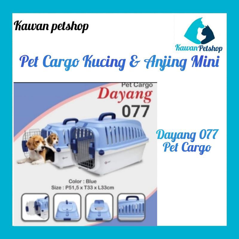 Pet Cargo Kucing Anjing Kelinci Dayang 077 - Pet Cargo Murah