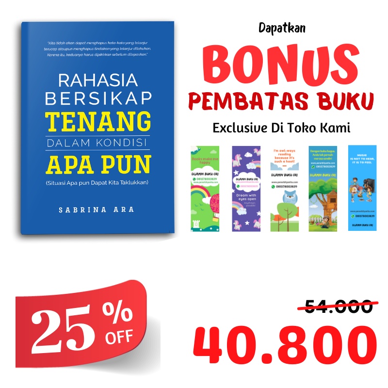 BUKU MOTIVASI & INSPIRASI PENGEMBANGAN DIRI RAHASIA BERSIKAP TENANG DALAM KONDISI APAPUN-4