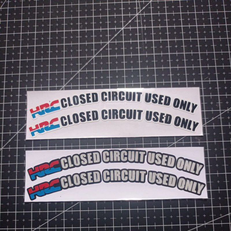 STICKER VELG HRC CLOSED CIRCUIT USED ONLY CUTTING