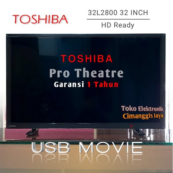 Spesial TV LED TOSHIBA 32 INCH Berkualitas