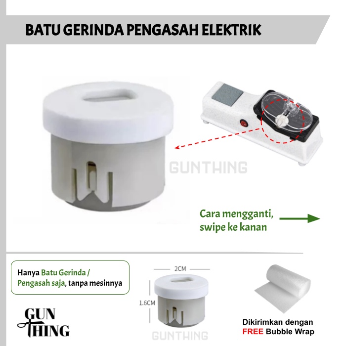 Batu Gerinda Pengasah Elektrik - Bantu Asah Ganti