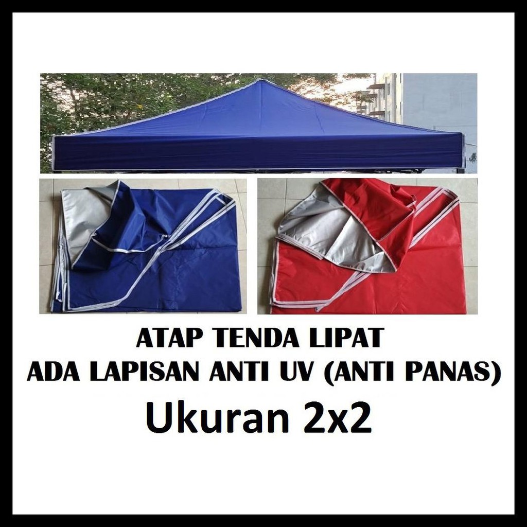 READY TERPAL ATAP TENDA LIPAT 2X2 ANTI PANAS