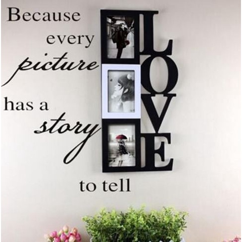 Wall Decal - Stiker Dinding &quot;EVERY PICTURE HAS A STORY...&quot;