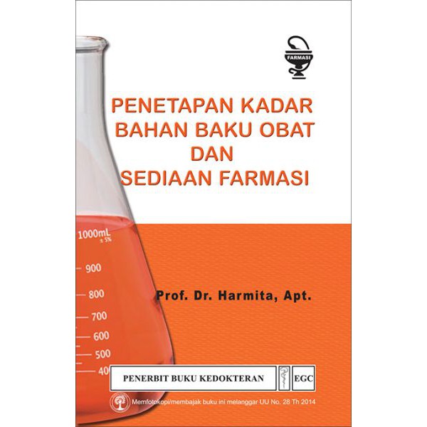 Penetapan Kadar Bahan Baku Obat dan Sediaan Farmasi