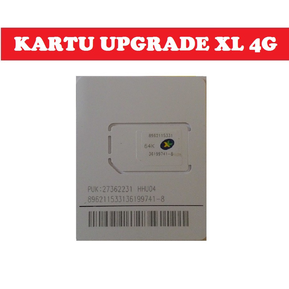 Kartu Perdana Upgrade 4g Xl - 3g Ke 4g Sendiri. Bonus Kuota Internet