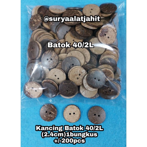 Kancing Batok 40/2L/2.4cm +/-200pcs =rp.32.500/1bks