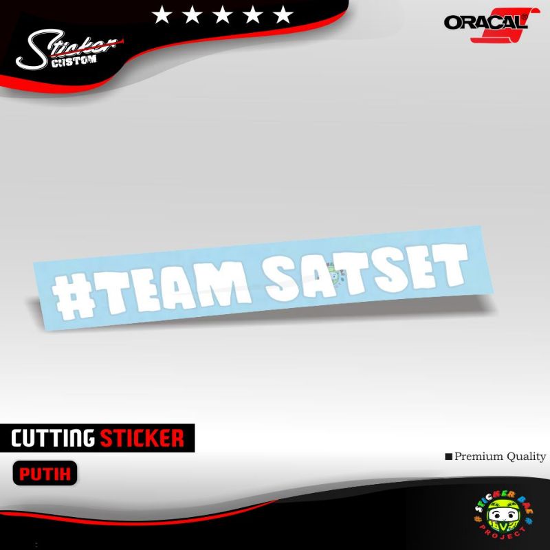 stiker satset cutting sticker team sat set 1 warna sticker viral