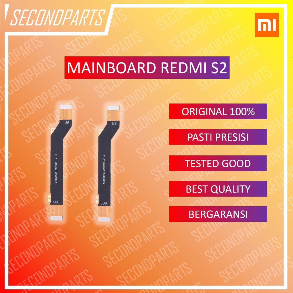 FLEXIBLE MAINBOARD MAIN BOARD XIAOMI REDMI S2 ORIGINAL COPOTAN