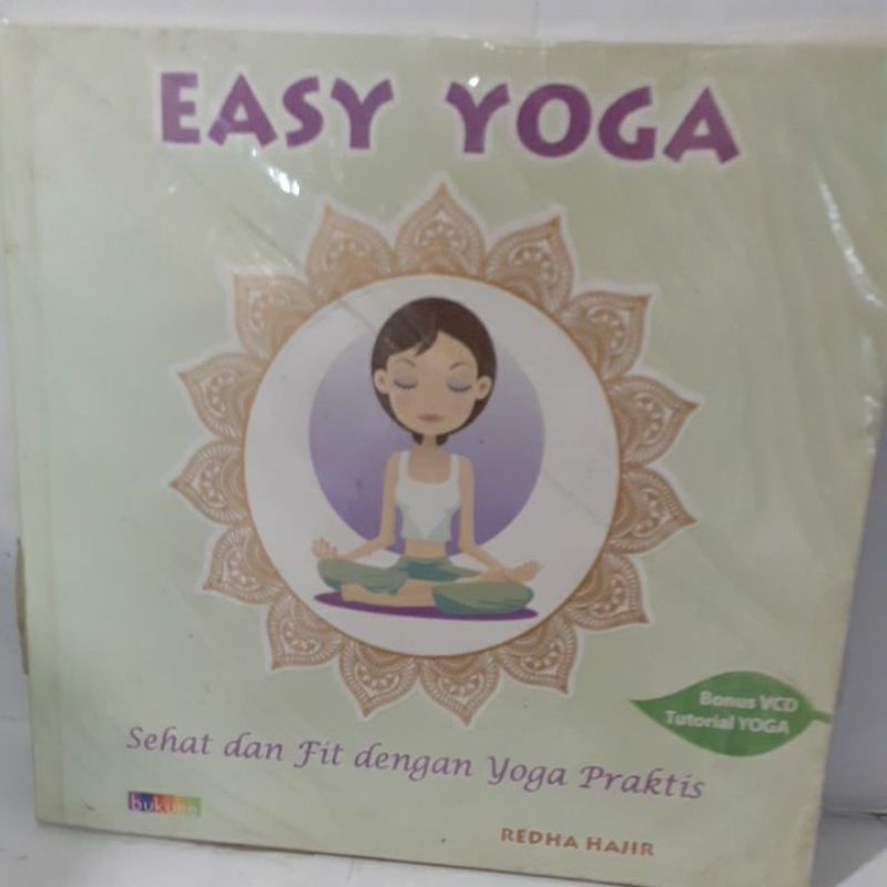 Easy Yoga Sehat dan Fit Dengan Yoga Praktis plus VCD