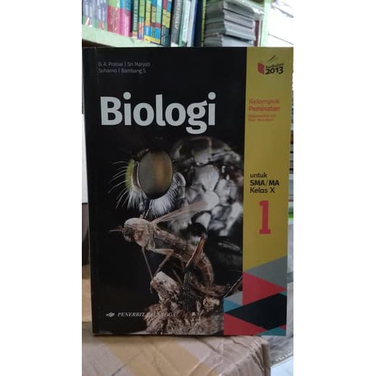 

BIOLOGI 1 UNTUK SMA/MA KELAS X ( K13N ) ERLANGGA