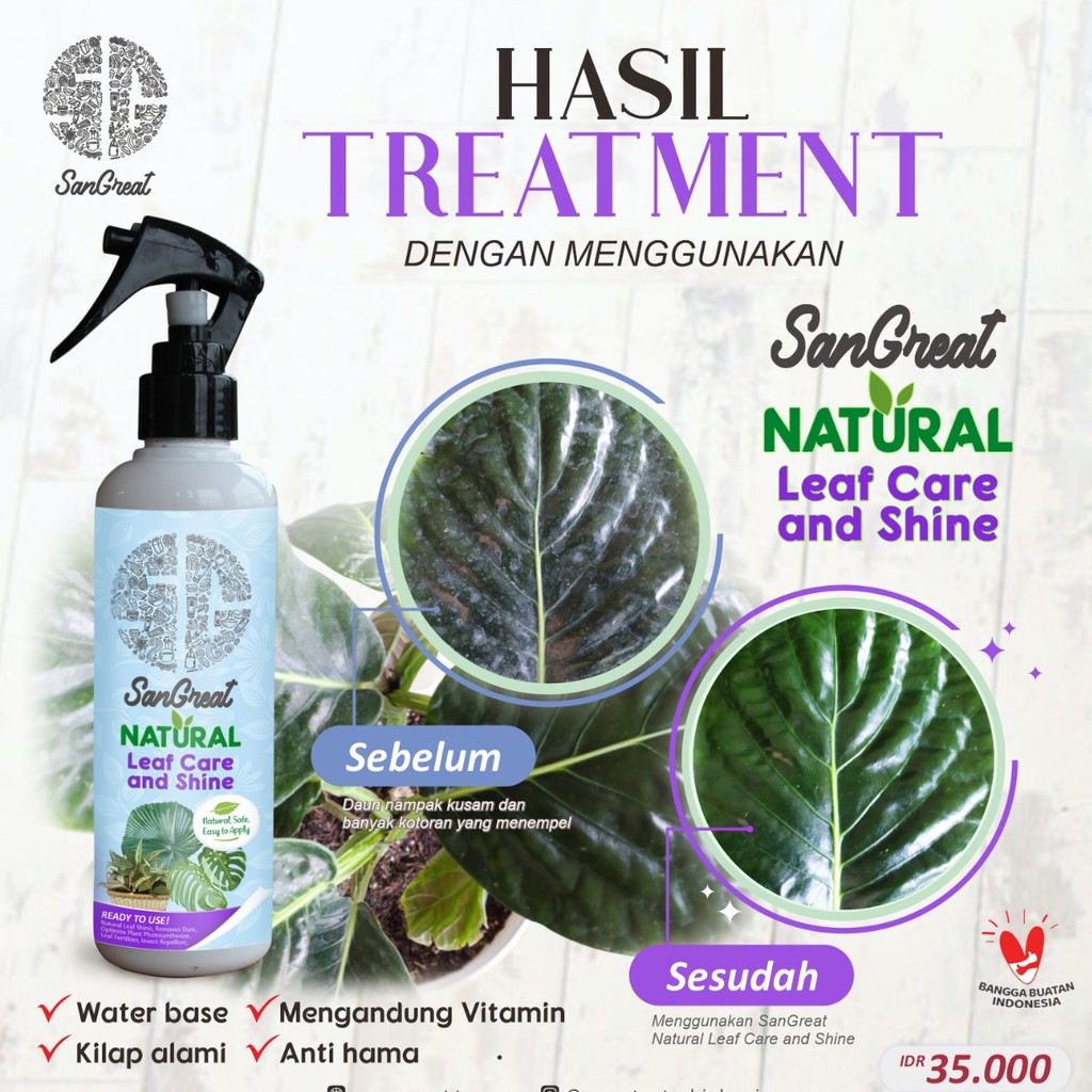 Semir kilap daun tanaman hias Water Base plus vitamin dari SanGreat 250 ml tahan lama