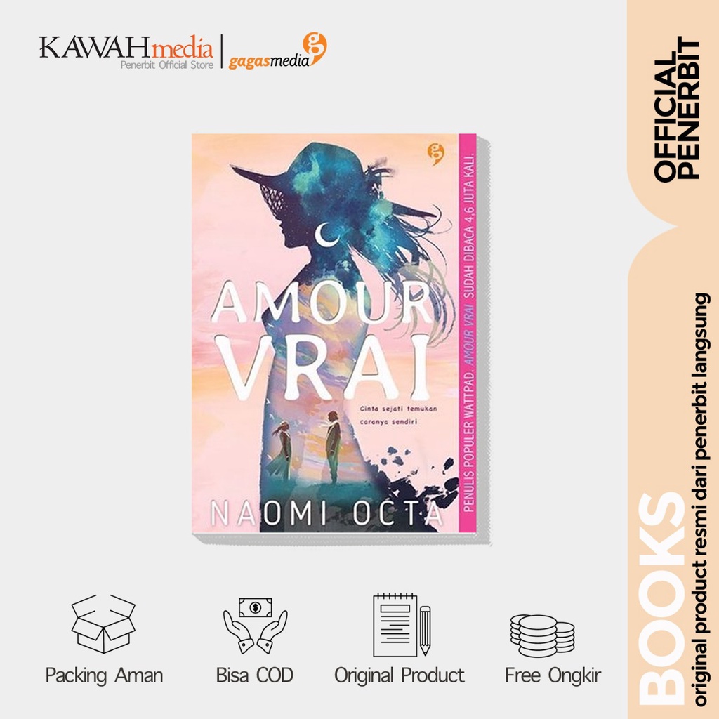 NOVEL AMOUR VRAI - Naomi Octa - GagasMedia