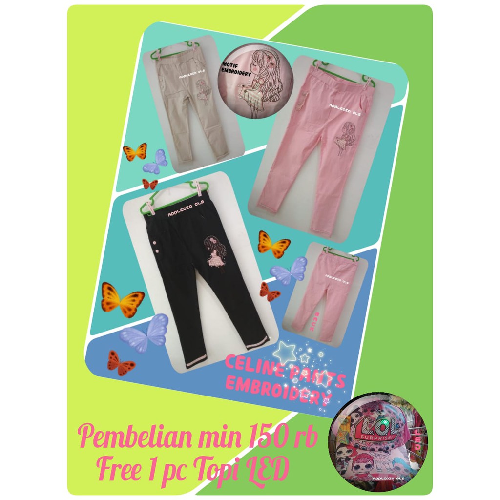 FREE TOPI LED New Import Pants Anak Teen Celine Berkualitas