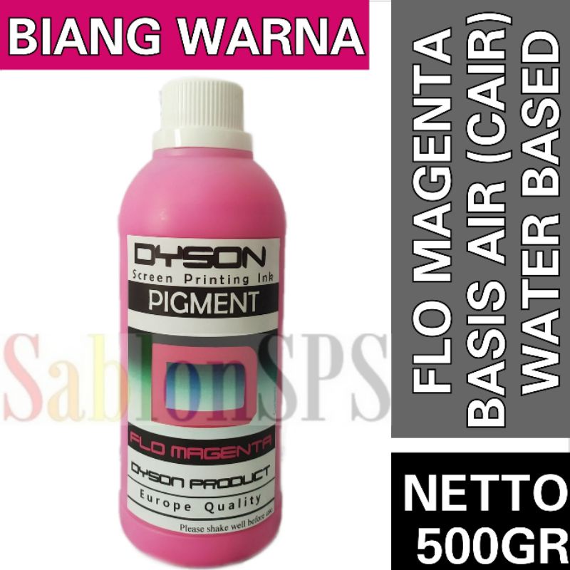 BIANG WARNA SABLON FLO MAGENTA 500GR DYSON PIGMEN SABLON