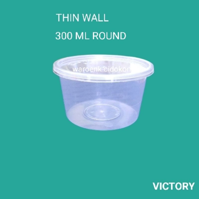 THIN WALL 300 ML ROUND VICTORY