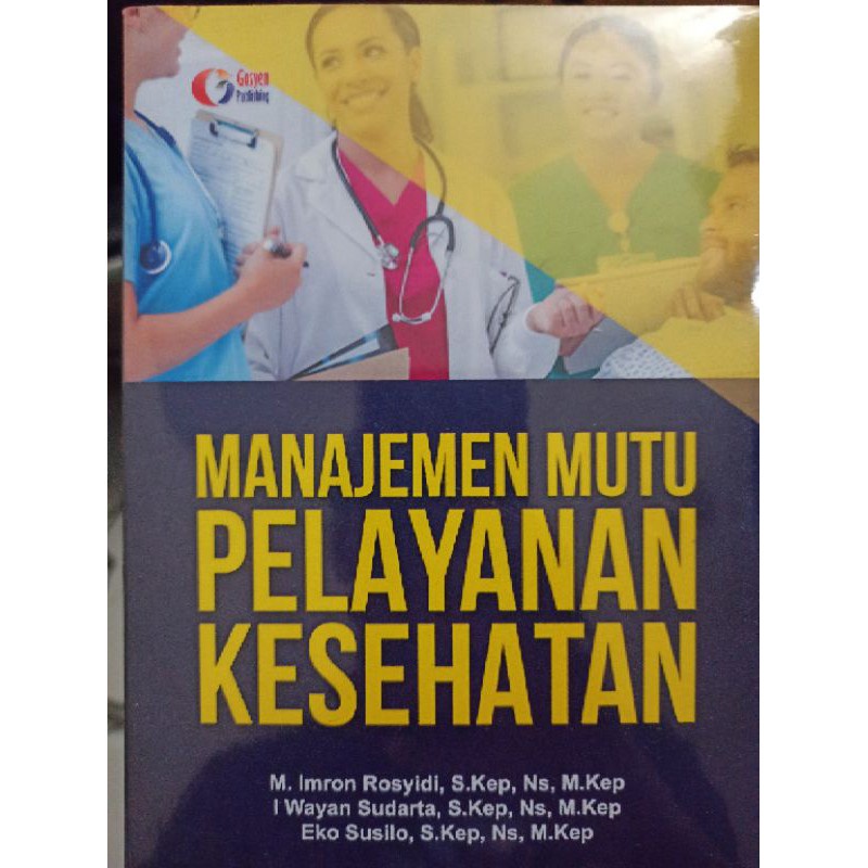 BUKU MANAJEMEN MUTU PELAYANAN KESEHATAN