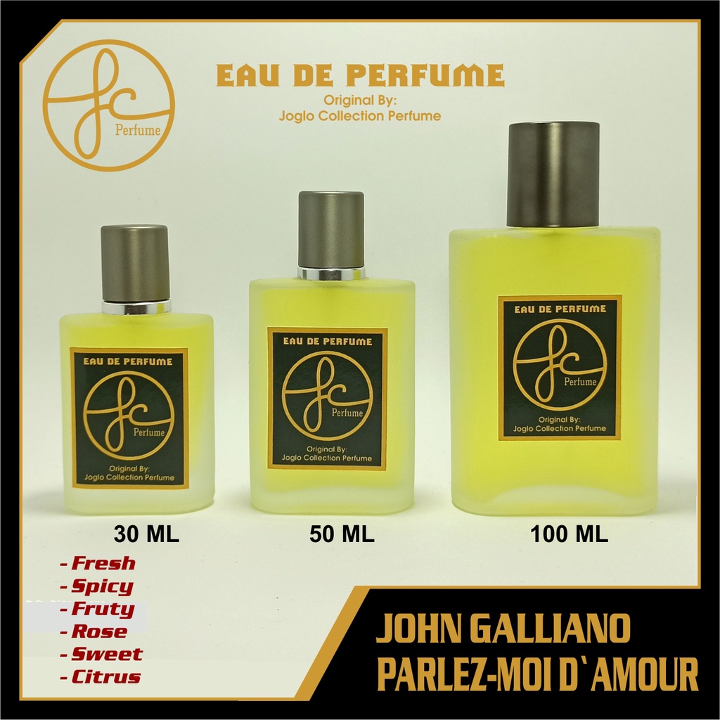 JOHN GALLIANO PARLEZ-MOI DE AMOUR JC Parfum Refill kwalitas super premium
