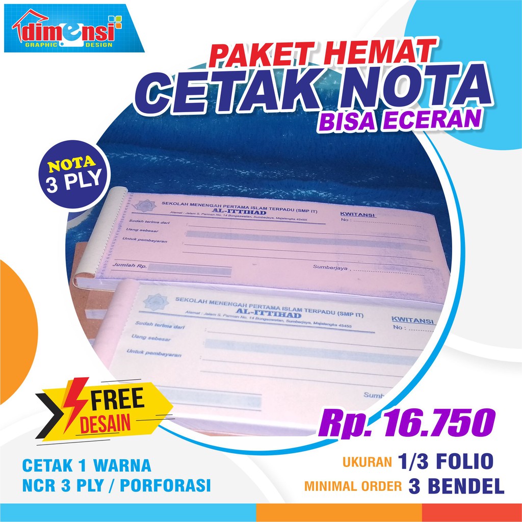 

(MINIMAL 3 BENDEL) Cetak Nota / Bon / Invoice / Kwitansi Rangkap 3 Uk. 1/3 Folio