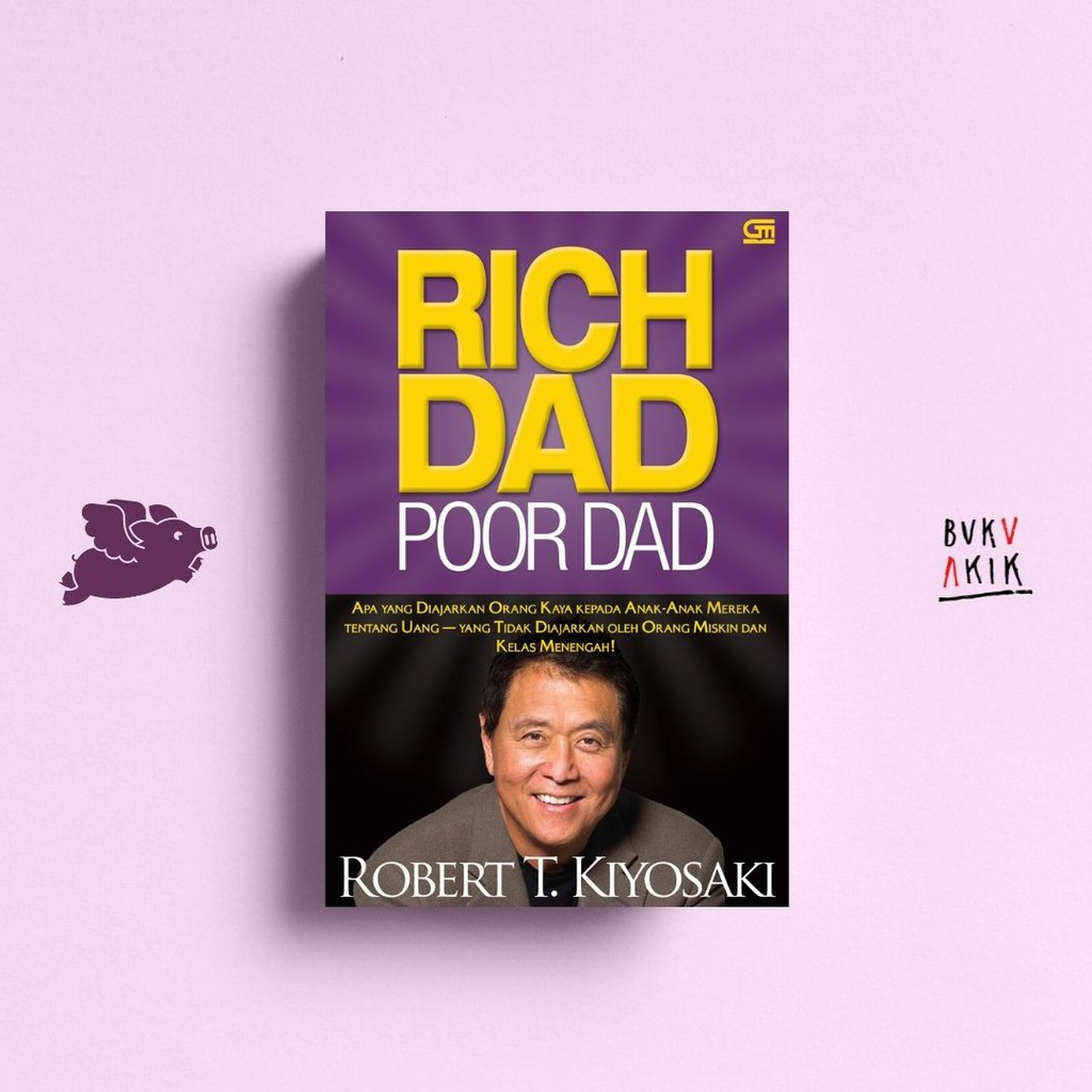 Rich Dad Poor Dad (Edisi Revisi) - Robert T. Kiyosaki