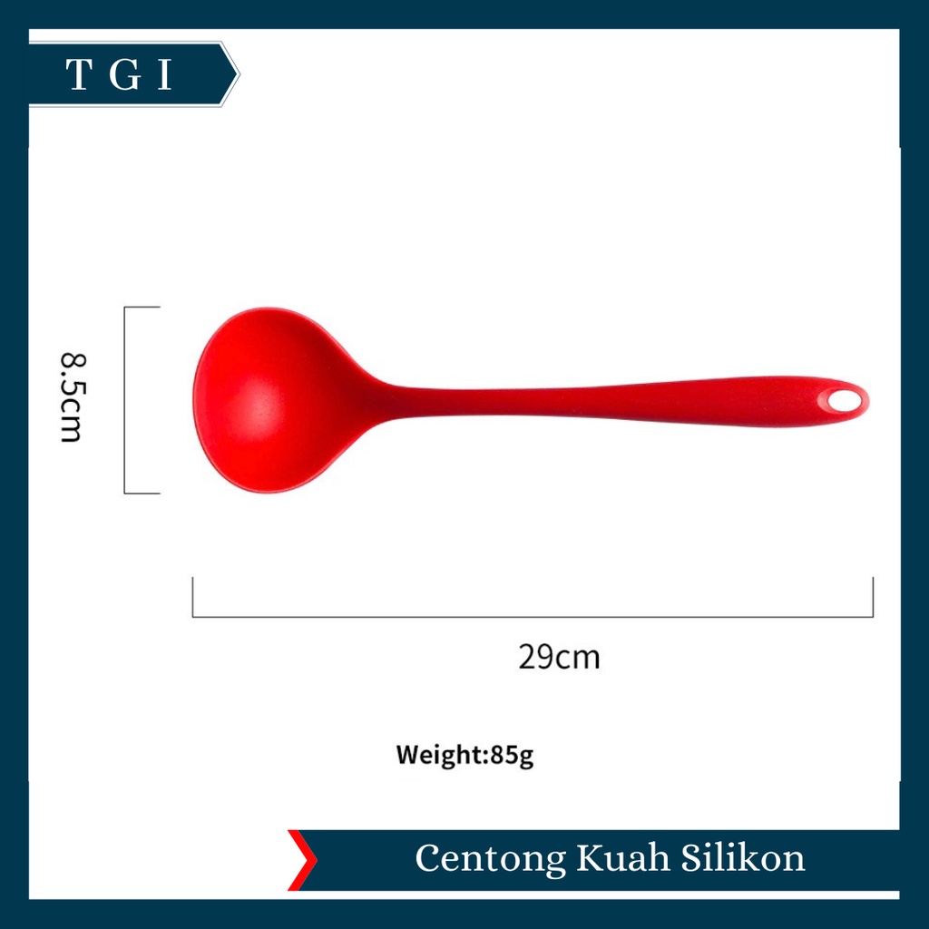 TGI - SILICONE LADLE / SUTIL SILICONE / CENTONG KUAH SILIKON / SENDOK SAYUR SILICON / CENTONG SILIKON SENDOK KUAH SOP SAYUR /  CENTONG MASA SILICONE LADLE SOUP BPA FREE