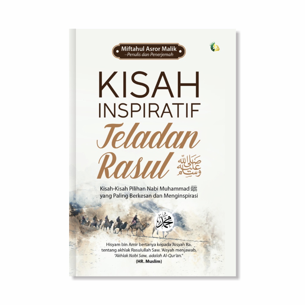 Jual Buku Agama Islam Kisah Inspiratif Teladan Rasul Saw Buku