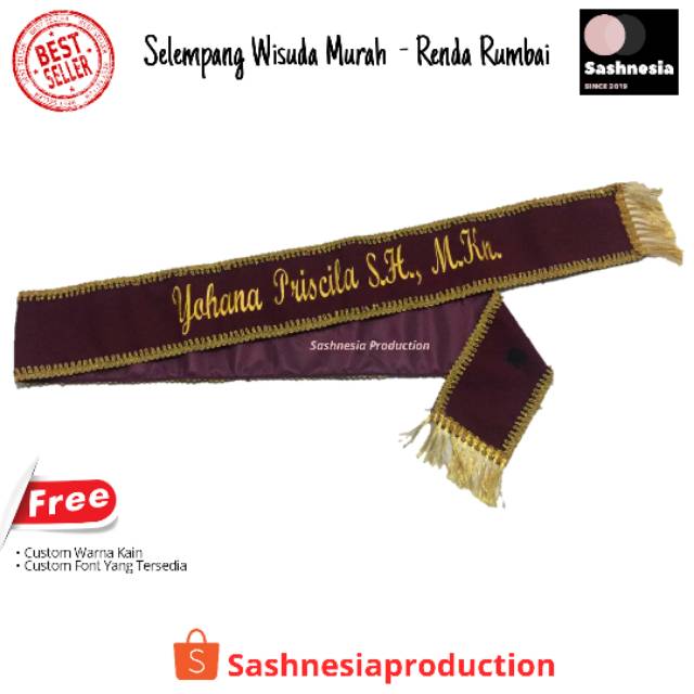 SLEMPANG WISUDA SELEMPANG WISUDA (Bludru - Renda Rumbai) SASH WISUDA BLUDRU BORDIR