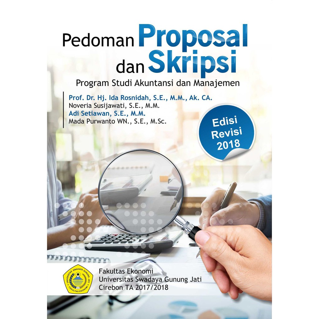 

Buku Pedoman Penyusunan Proposal dan Skripsi