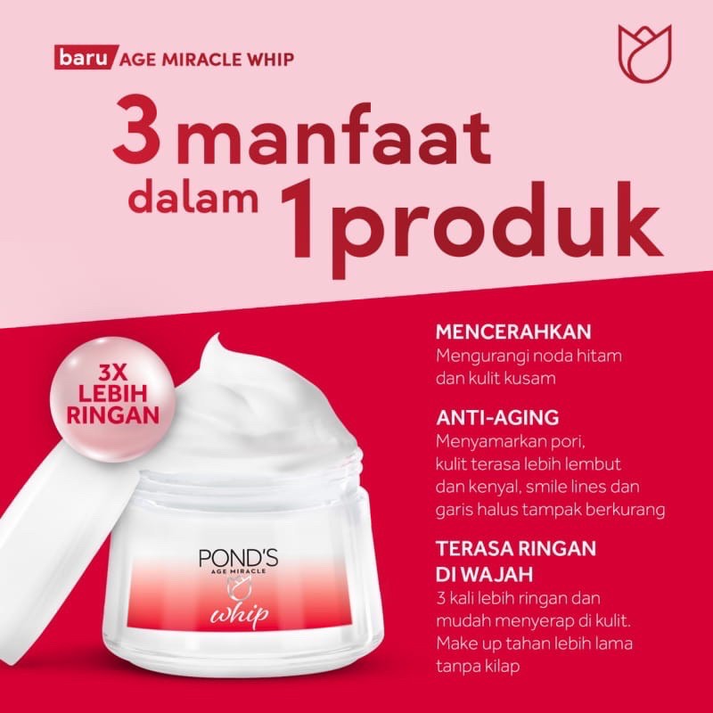 Pond's Age Miracle Series / Day Cream / Night Cream / Serum / Essense / Whip / Facial Treatment