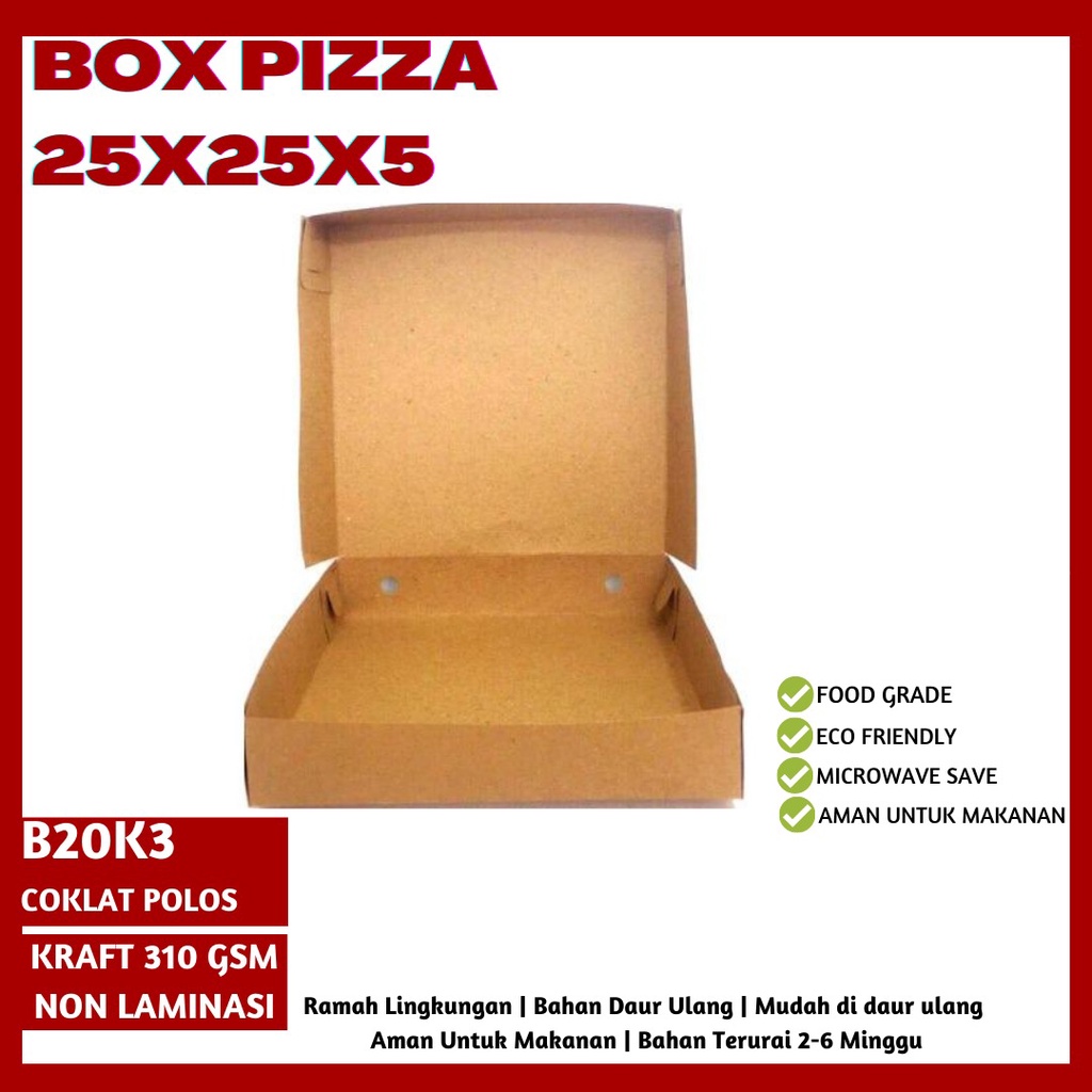 Box Pizza Dus Pizza 25x25x5 Kotak Pizza (B20K3-Non Laminasi)