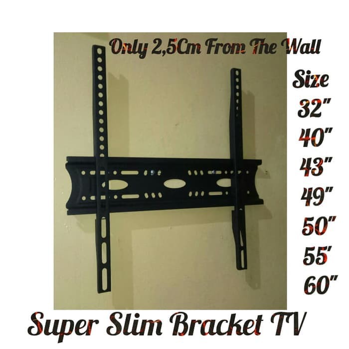 Bracket UHD LED Curved Super Slim 32 sampai 60 Inch Import ori