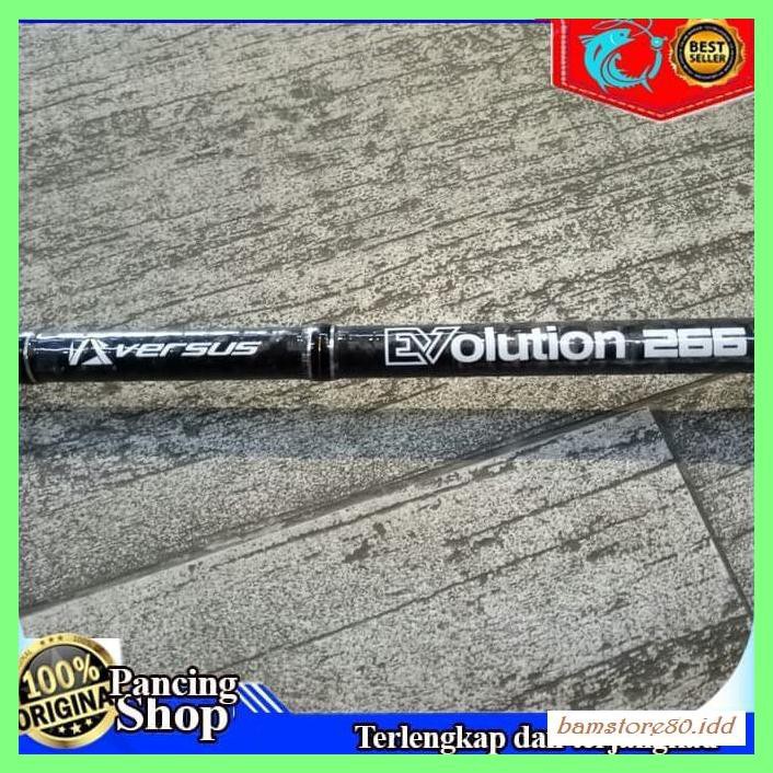 JORAN-PANCING- JORAN CASTING VERSUS EVOLUTION ROD EVOLUTION 266 - 198CM 4-12 LBS -PRODUK-TERANYAR.