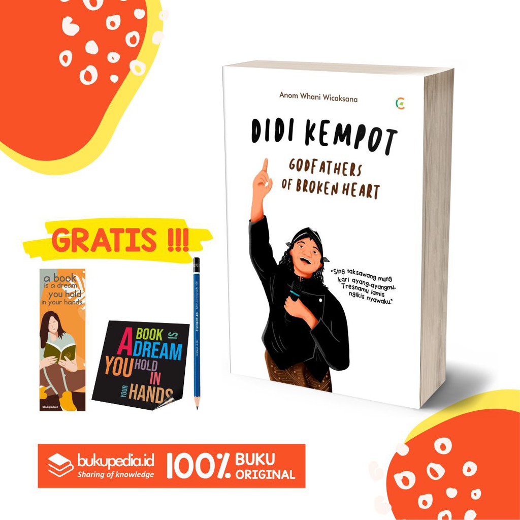

BUKU DIDI KEMPOT : GODFATHERS OF BROKEN HEART - CEMERLANG PUBLISHING - BONUS PENSIL 2B, BOOKMARK