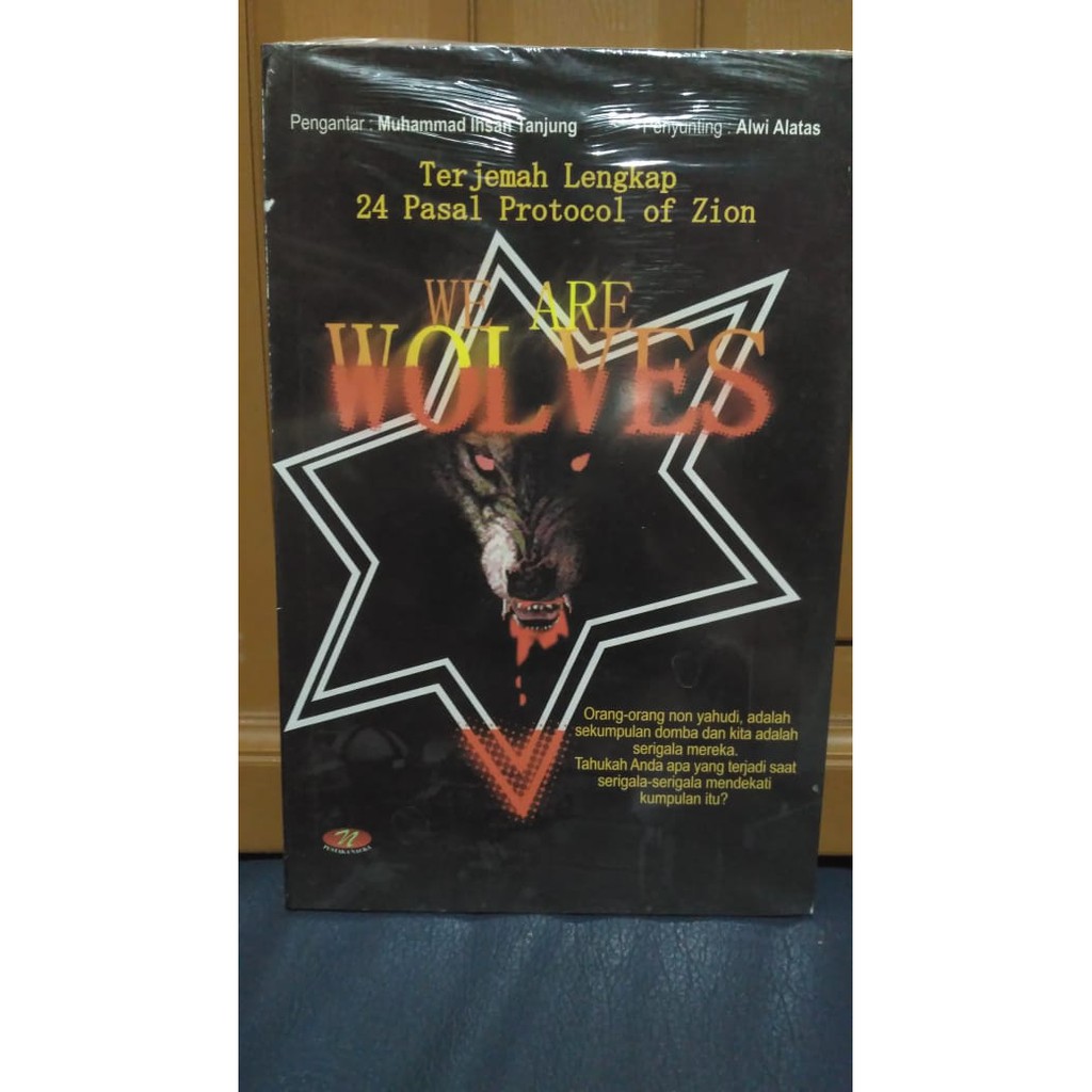 Jual Buku We Are Wolves Terjemah lengkap 24 Pasal Protokol Of Zion Shopee Indonesia