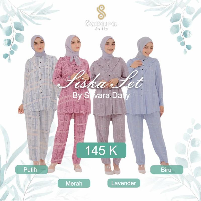 Siska Set savara daily