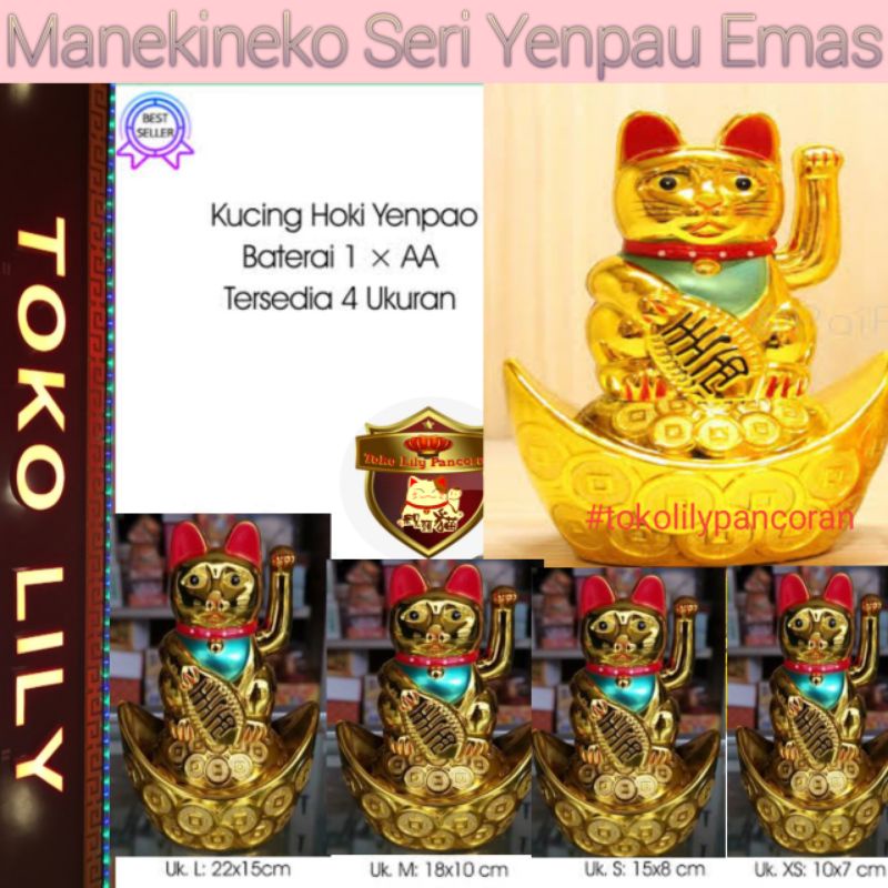 Manekineko Yuanbao / Kucing Hoki Emas Yenpau / Maneki neko Emas / Pajangan Kucing Hoki