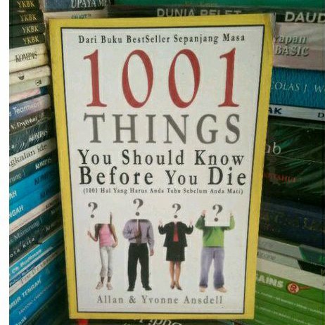 1001 things you should know before you die