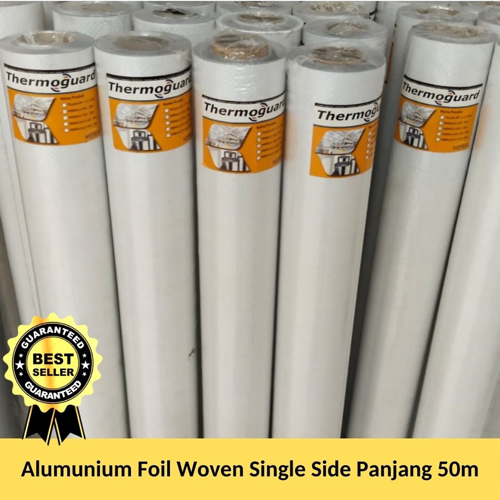 Alumunium Foil Single TERLARIS - Alumunium Foil Woven Single Panjang 50m - Alumunium Foil Atap - Alu