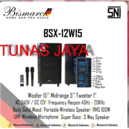 Speaker portabel Bismarck BSX12W15. porteble 15 inch body kayu 2mic