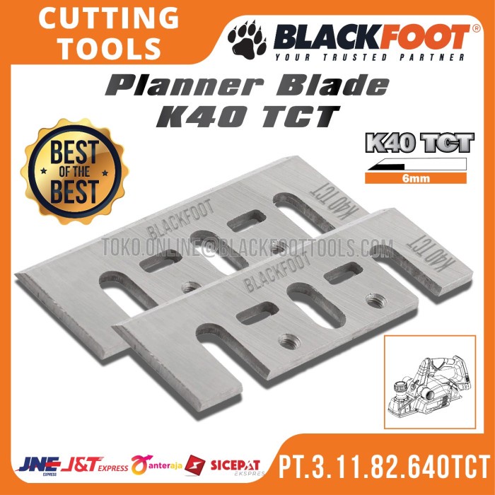 BLACKFOOT - MATA SERUT LISTRIK PLANNER BLADE K40 TCT, K10 TCT