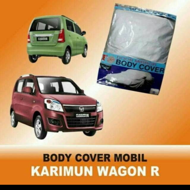 Body cover mobil Wagon R