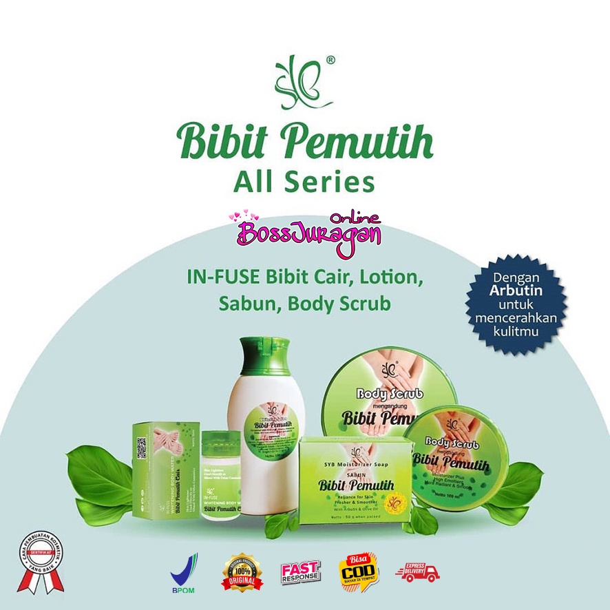 (BOSS) SYB WHITENING BIBIT PEMUTIH - SYB BIBIT PEMUTIH WHITENING BODY LOTION,BODY SCRUB ,SABUN DAN INFUS